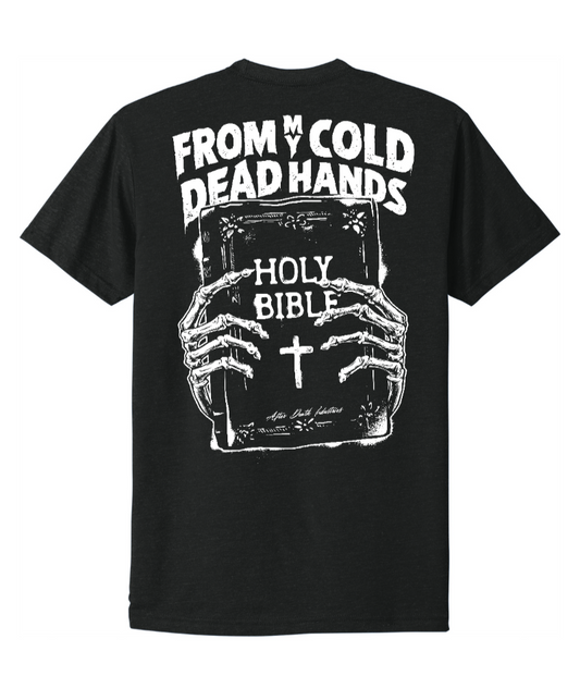 Cold Dead Hands - FITTED